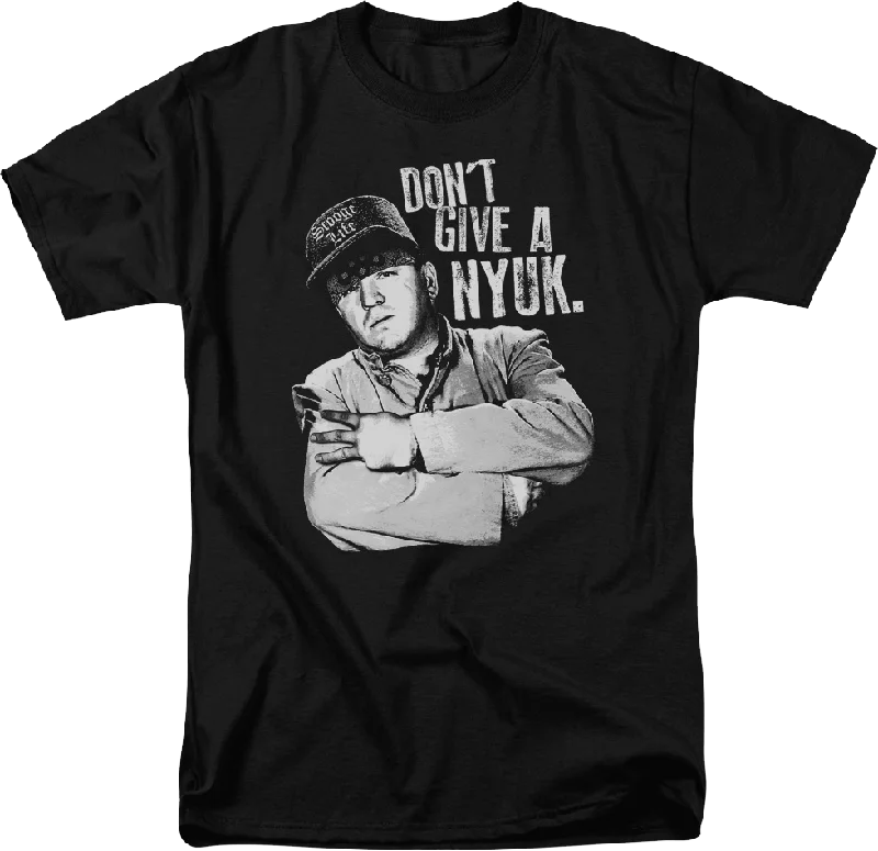 Don't Give A Nyuk Three Stooges T-Shirt