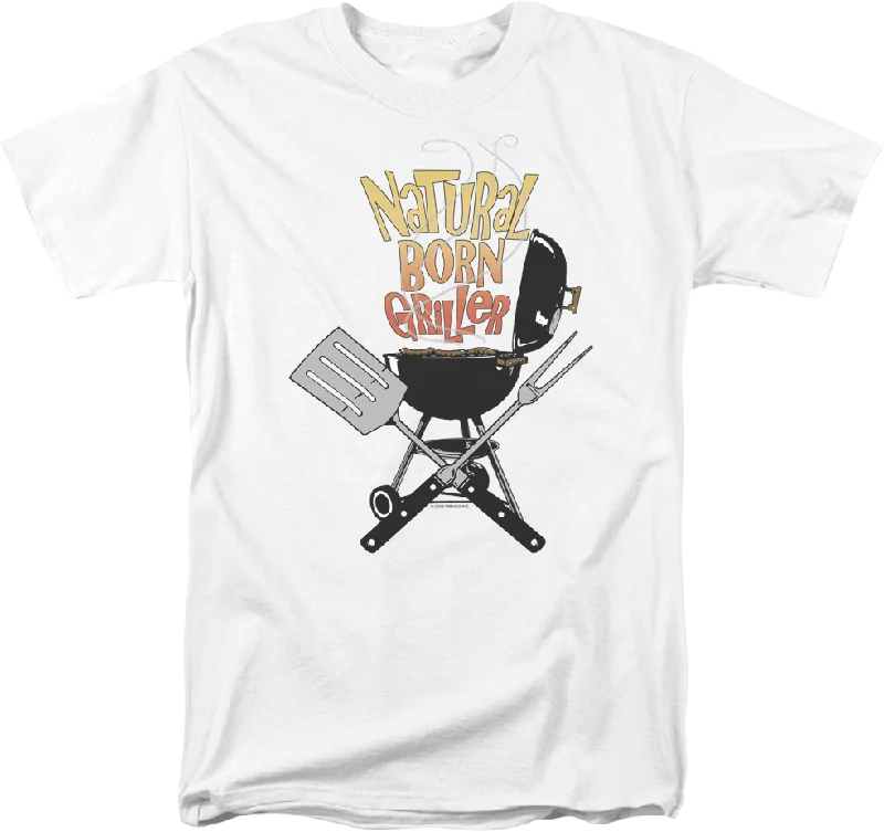 Natural Born Griller Father's Day T-Shirt