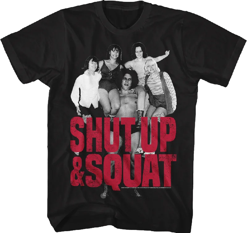 Shut Up Andre The Giant T-Shirt