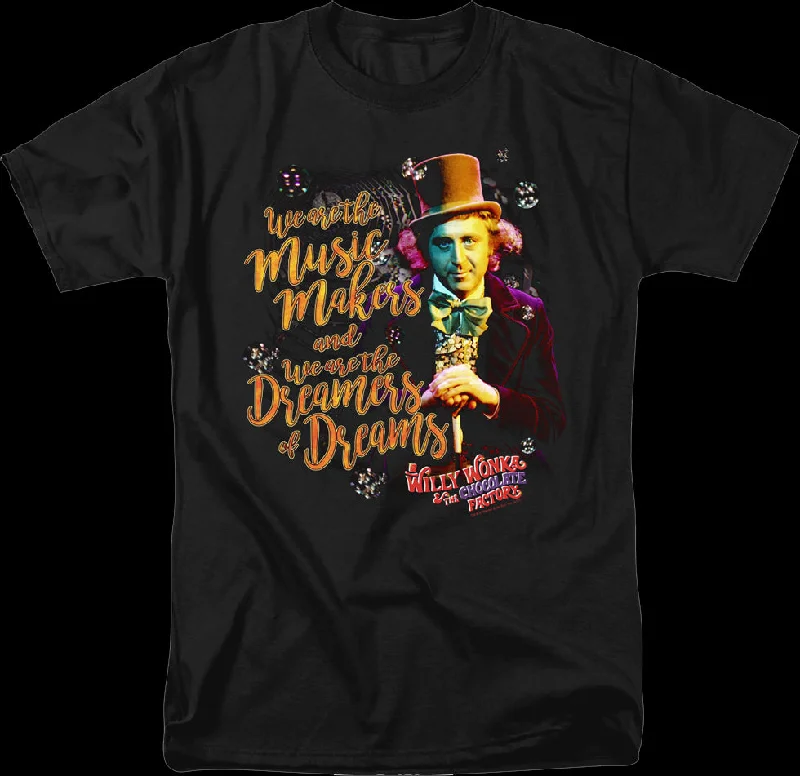 Dreamers Of Dreams Willy Wonka And The Chocolate Factory T-Shirt