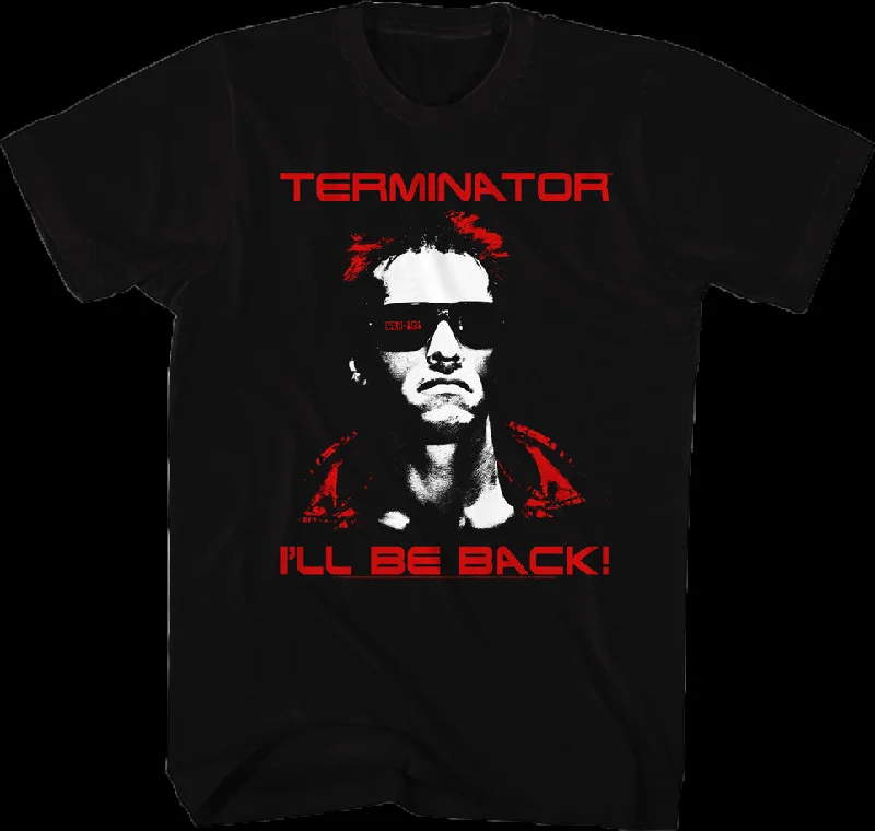 Terminator I'll Be Back T-Shirt