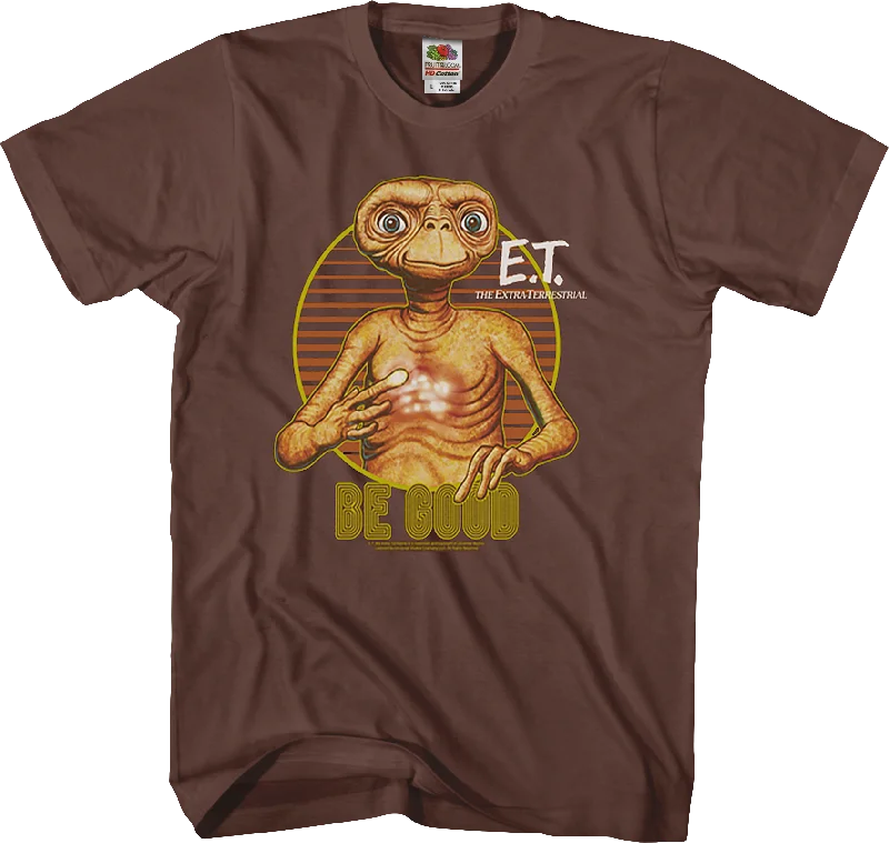 Be Good ET Shirt