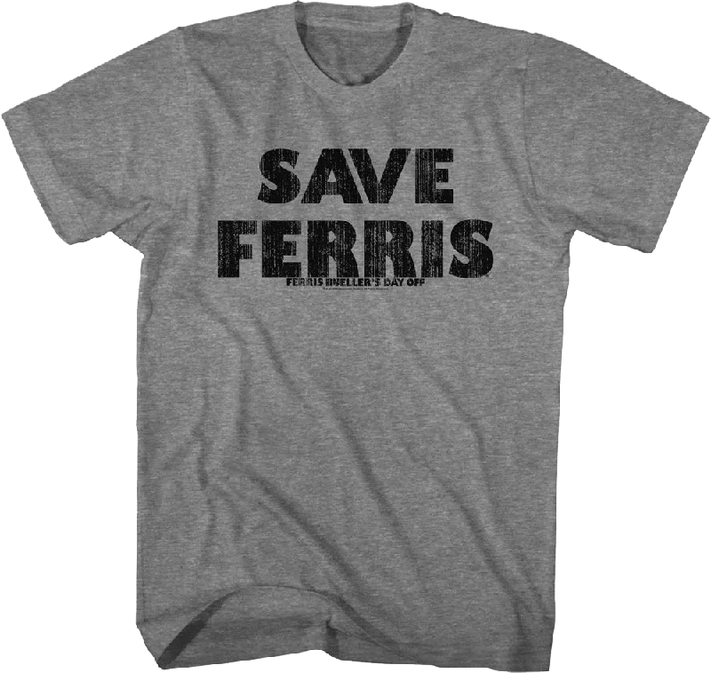 Save Ferris Distressed Ferris Bueller's Day Off T-Shirt