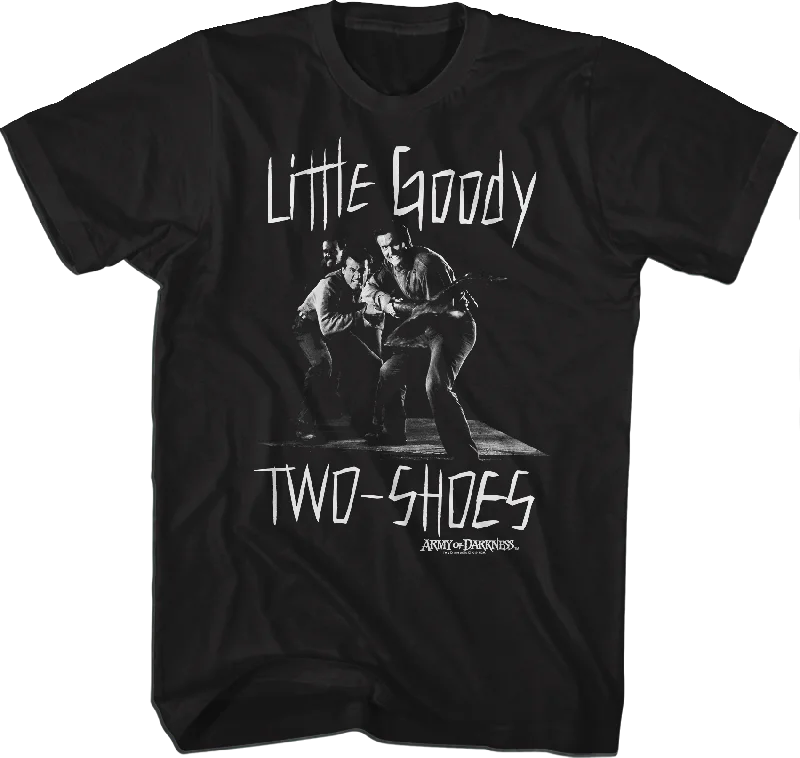 Little Goody Two-Shoes Army of Darkness T-Shirt