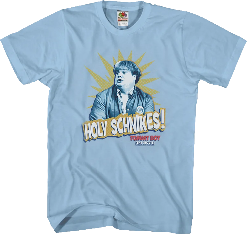 Holy Schnikes Tommy Boy T-Shirt