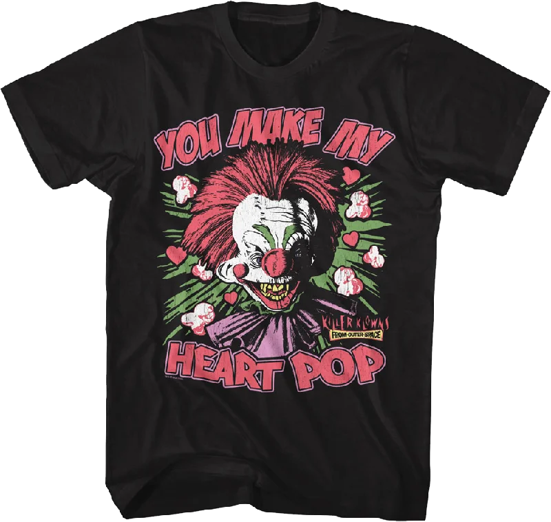 You Make My Heart Pop Killer Klowns From Outer Space T-Shirt