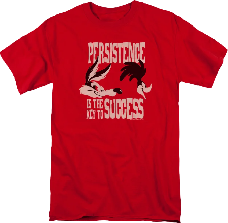 Persistence Is The Key To Success Looney Tunes T-Shirt