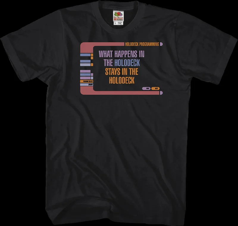 What Happens In The Holodeck Star Trek The Next Generation T-Shirt