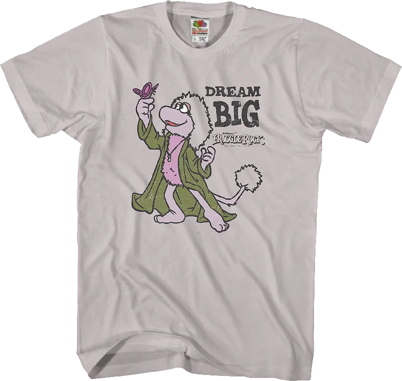 Dream Big Fraggle Rock T-Shirt