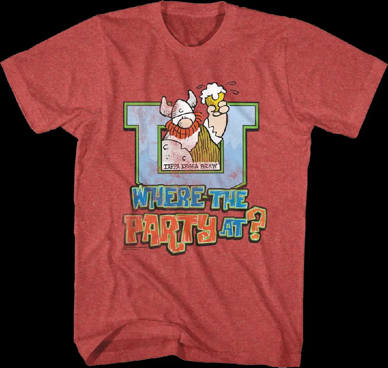 Where The Party At Hagar The Horrible T-Shirt