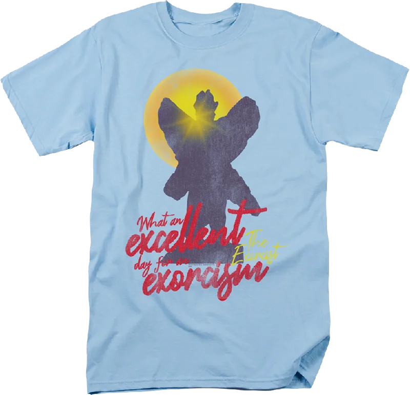 What An Excellent Day For An Exorcism Exorcist T-Shirt