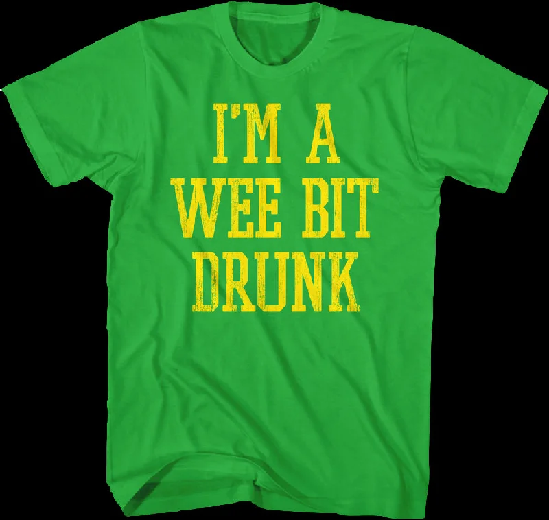 I'm A Wee Bit Drunk St. Patrick's Day T-Shirt